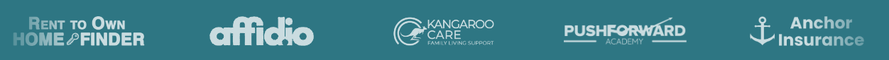 Rent to Own Home Finder, Affidio, Kangaroo Care, PushForward Academy, Anchor Insurance